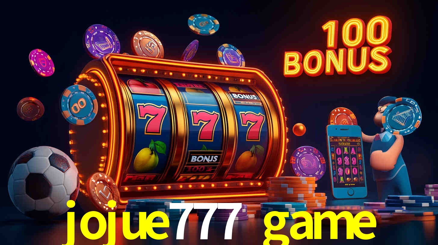 Bônus Diários jojue777 game